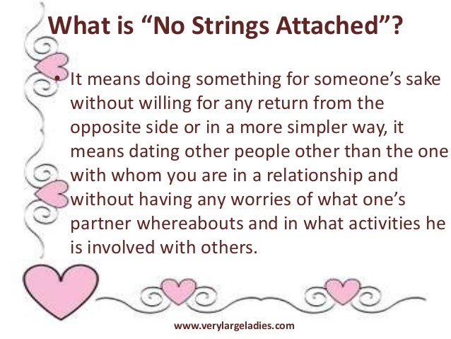 Meaning Of No Strings Attached Relationships Meaning Of No Strings Attached Relationships
